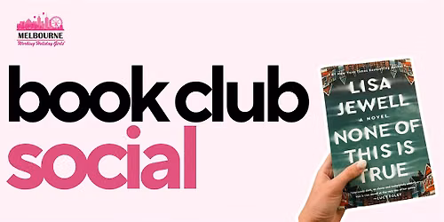 Book Club Social (Thriller)| Melbourne Working Holiday Girls