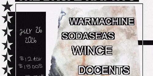 Warmachine, Sodaseas, Wince + Docents