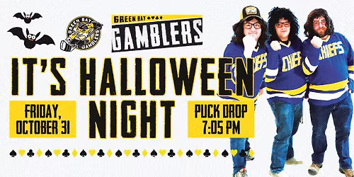 Green Bay Gamblers - Halloween & Hispanic Heritage Night