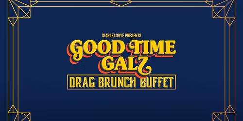 Good Time Glaz Drag Brunch