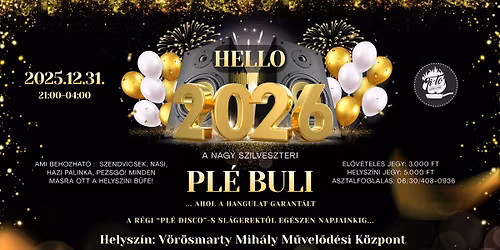 A Nagy Szilveszteri Pl\u00e9 Buli a M\u0171vH\u00e1zBan \/ 2025.12.31.