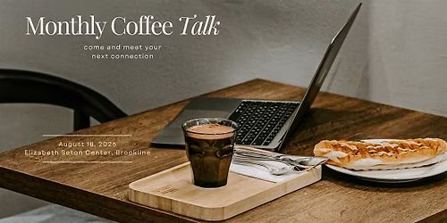 August Coffee Talk