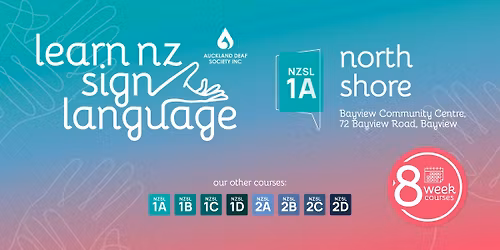 NZ Sign Language (NZSL) Beginner 1A Course - Term 2 2026