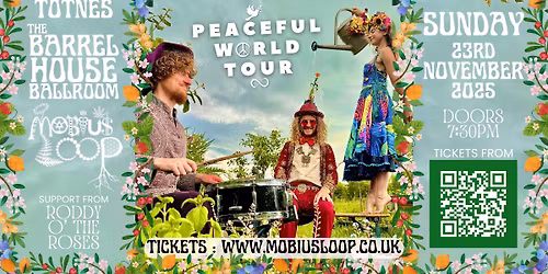 Mobius Loop\ud83d\udd4a\ufe0fPEACEFUL WORLD TOUR\ud83d\udd4a\ufe0fTotnes