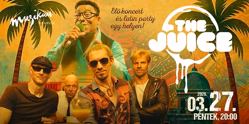 \ud83e\udd18ROCK ER\u0150 & LATIN T\u0170Z\ud83d\udd25 SANTANA by The JUICE feat. Mario Ochoa, Tony Medina Koncert \u00e9s latin party