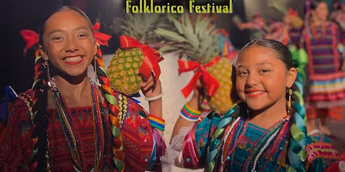 Ticitoza\u00e1 Folkl\u00f3rico Dance Festival