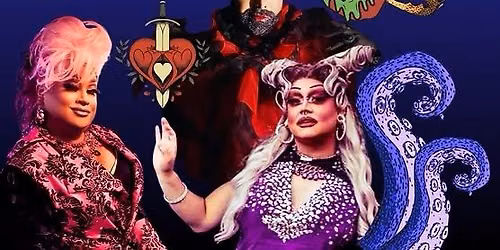 The Villain Queens - Day Show - 3:00PM