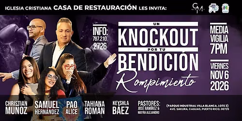 UN KNOCKOUT POR TU BENDICION- "EL ROMPIMIENTO"