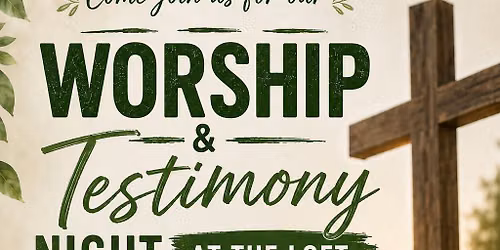 Worship & Testimony Night at Legacy House 