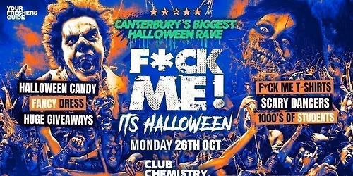 F*CK ME It's Halloween | Canterbury Freshers 2026