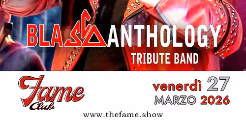 Blasco Anthology al Fame Club