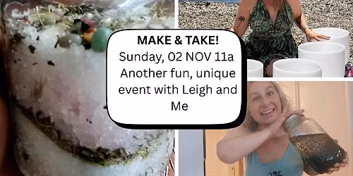 Make & Take: Another unique event with Leigh and Me!