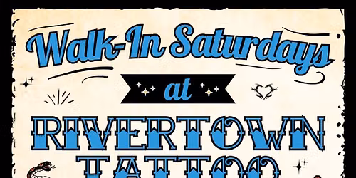 Walk-in Saturdays at Rivertown Tattoo