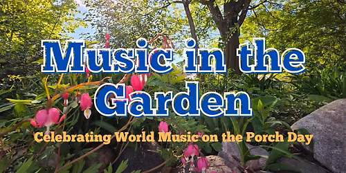 World Play Music on the Porch Day
