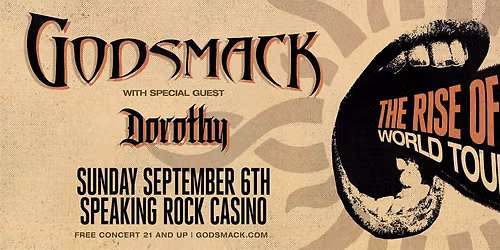 GODSMACK WITH SPECIAL GUEST DOROTHY