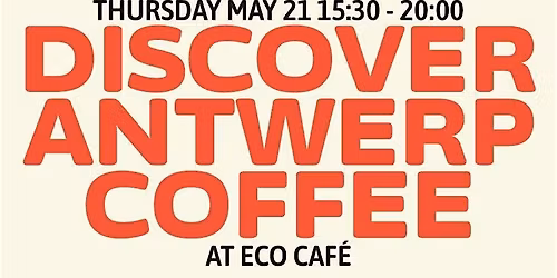 Discover Antwerp Coffee