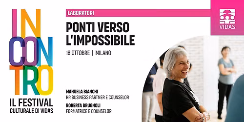 Ponti verso l\u2019impossibile | Festival INCONTRO 2026