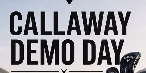 Callaway Demo Day