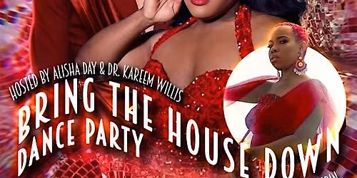 Bring The House Down