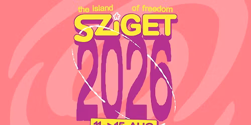 SZIGET FESTIVAL 2026 - Official Event