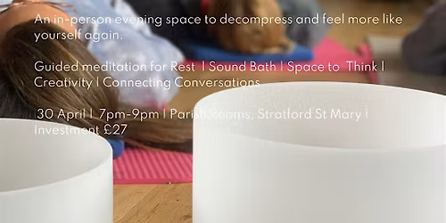 April Unplugged Sessions for Women: The Evening Rest Room (in-person)