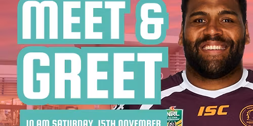 Meet Sam Thaiday & League Legends at Clifford Gardens!