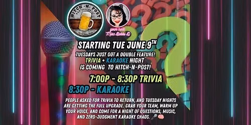 NEW!! Trivia \/ Karaoke Combo - Tue Nights at Hitch-N-Post