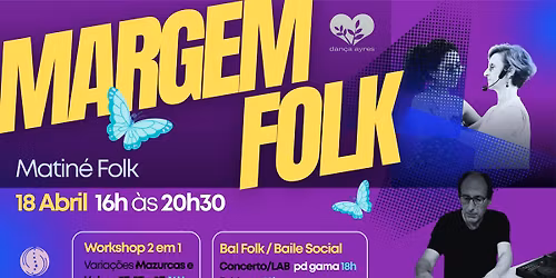 MARGEM FOLK - Workshop + Concerto\/LAB "pd gama" + DJ' Ayres