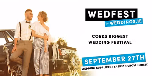 Wedfest Cork