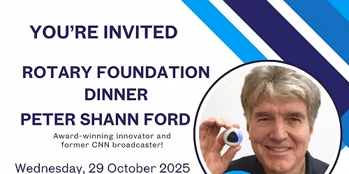 Rotary Club of Toowoomba North Foundation Dinner with Peter Shann Ford