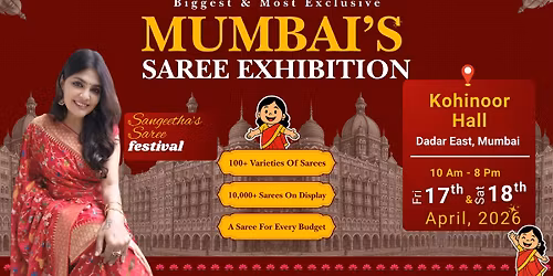 MUMBAI'S'S BIGGEST & MOST EXCLUSIVE SAREE EXHIBITION | SANGEETHA'S SAREE FESTIVAL
