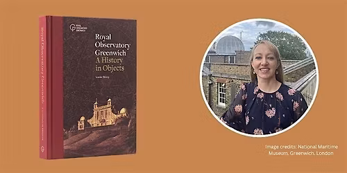 Royal Observatory Greenwich: A History in Objects