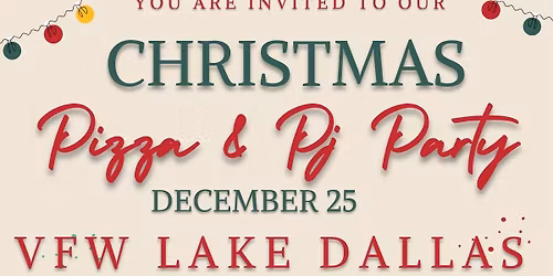 Xmas Party at the VFW in Lake Dallas on Christmas Day!! Cowboys kickoff at at 12pm!! Free Food!!