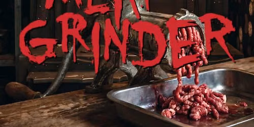 Meat Grinder