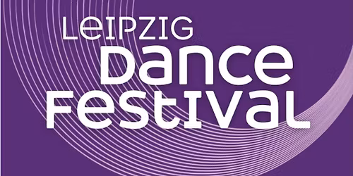 Leipzig Dance Festival 