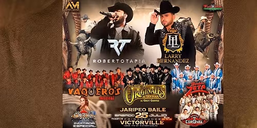 Roberto Tapia, Larry Hern\u00e1ndez Y mas 