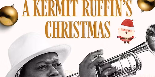 Kermit Ruffins Presents: A Crazy Cool Christmas