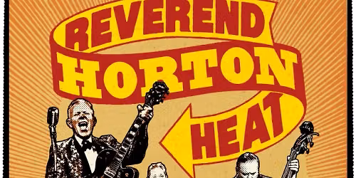 Reverend Horton Heat at The Observatory Santa Ana
