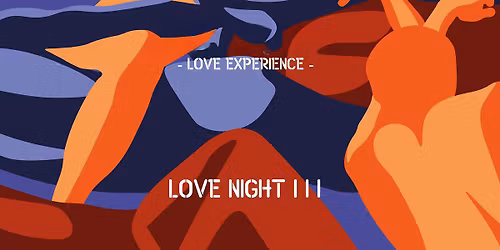 LOVE NIGHT III \ud83c\udf36\ufe0f\ud83c\udf36\ufe0f\ud83c\udf36\ufe0f