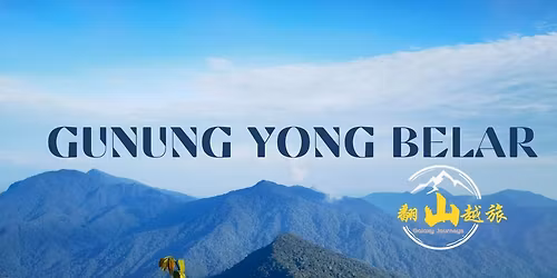 Gunung Yong Belar (25 April 2026)