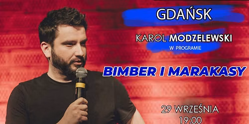 Gda\u0144sk | Karol Modzelewski w programie "Bimber i marakasy"