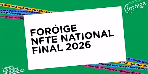 For\u00f3ige NFTE National Final 2026