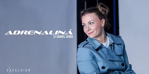 ADRENALIN\u0102 \ud83d\udc96 de Gabriel Sandu