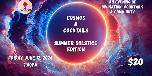 Cosmos & Cocktails - Summer Solstice Edition