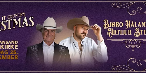 Keep it Country Christmas \u2013 Bj\u00f8ro H\u00e5land & Arthur Stulien