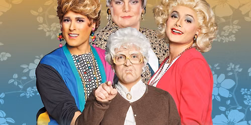 Golden Girls - The Laughs Continue at Emerson Colonial Theatre Boston