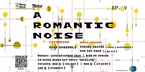 A Romantic Noise EP.V \u2013 \u0e01\u0e32\u0e25\u0e04\u0e23\u0e31\u0e49\u0e07\u0e2b\u0e19\u0e36\u0e48\u0e07\u0e40\u0e2a\u0e35\u0e22\u0e07\u0e23\u0e1a\u0e01\u0e27\u0e19\u0e17\u0e35\u0e48\u0e41\u0e2a\u0e19\u0e2b\u0e27\u0e32\u0e19