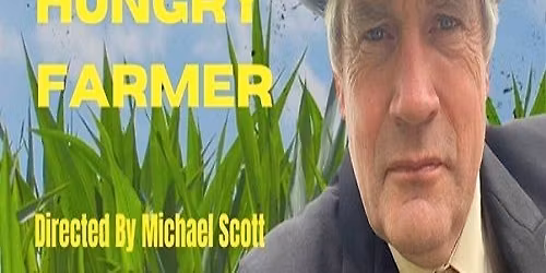 Seamus O'Rourke in John B. Keane's -The Love Hungry Farmer