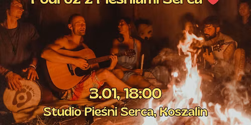 Podr\u00f3\u017c z Pie\u015bniami Serca w Studio Pie\u015bni Serca w Koszalinie