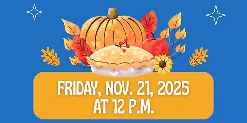 Friends & Family Thanksgiving Lunch